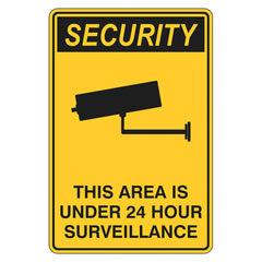 Security Sign - This Area Is Under 24 Hour Surveillance