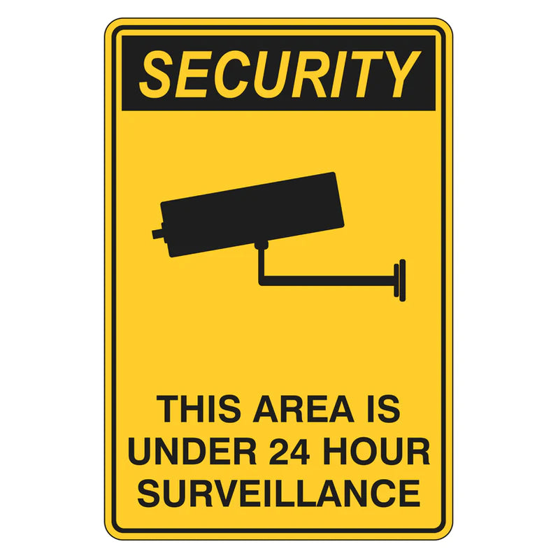 Security Sign - This Area Is Under 24 Hour Surveillance